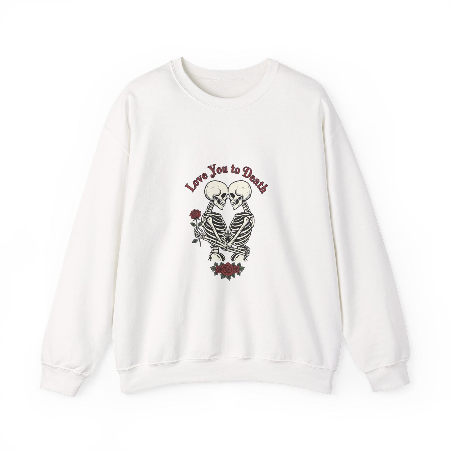 Skeleton Couple 'Love You to Death' Crewneck Sweatshirt