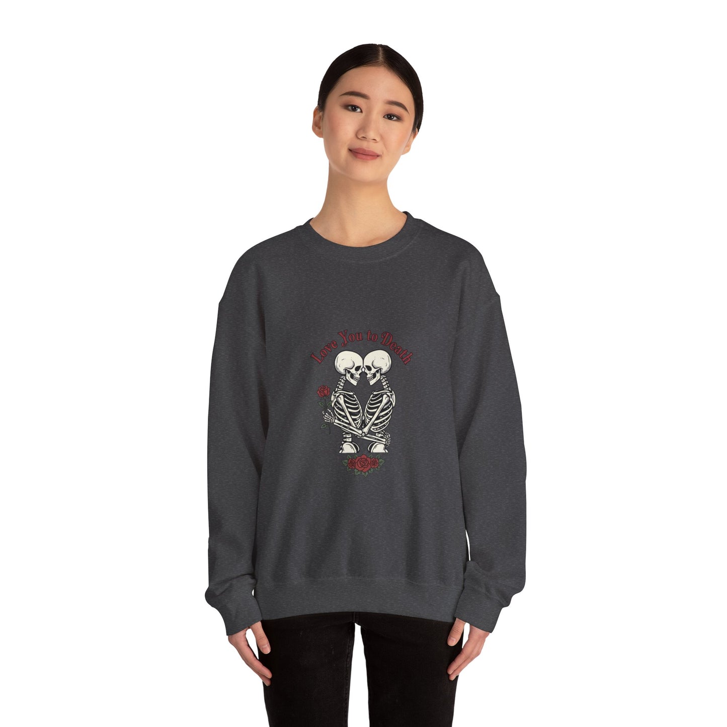 Skeleton Couple 'Love You to Death' Crewneck Sweatshirt